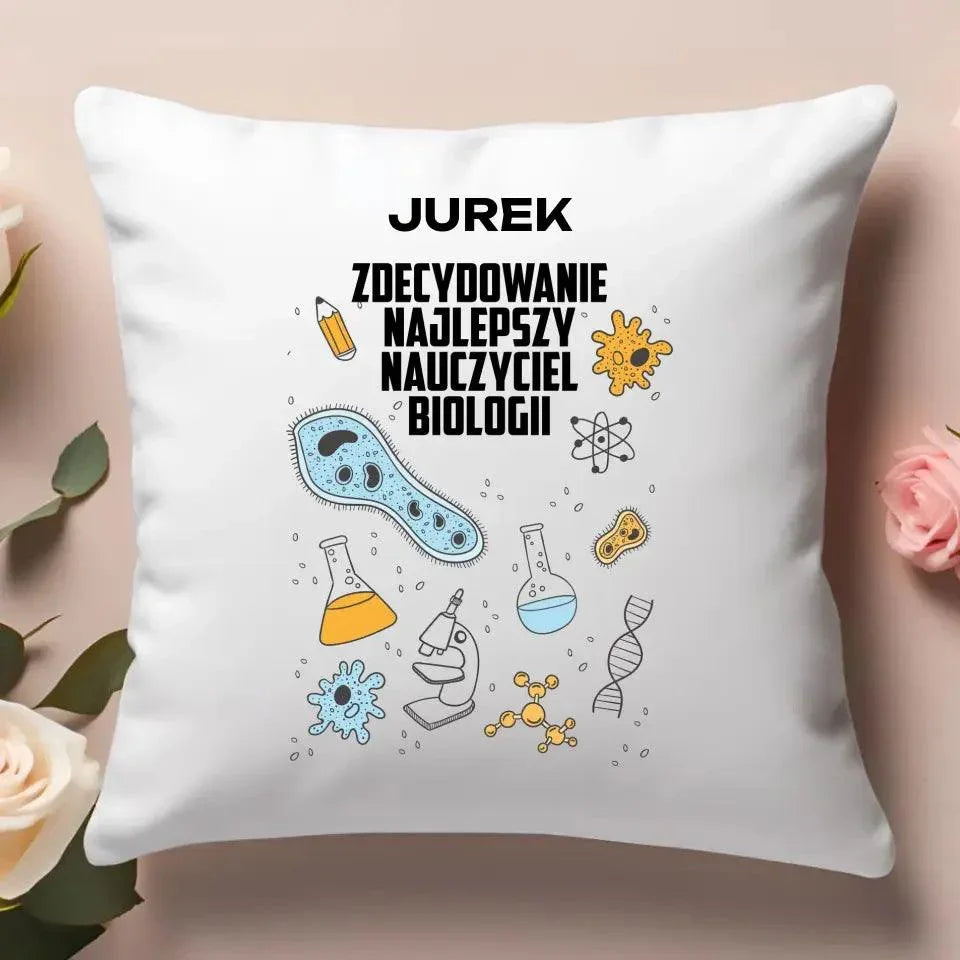 Personalizowana poduszka dla nauczyciela BIOLOGII N61 - StoryCups.pl