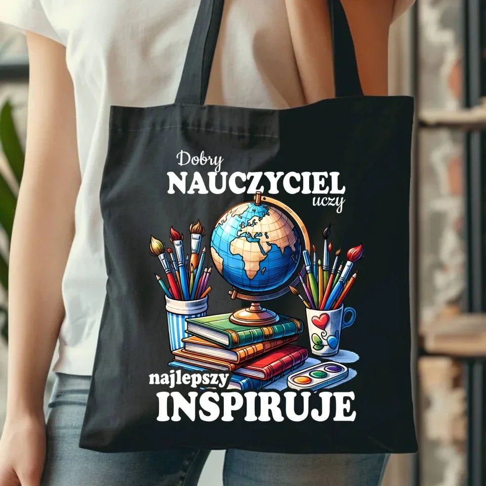Najlepszy nauczyciel inspiruje | Torba prezent dla nauczyciela N72 - StoryCups.pl