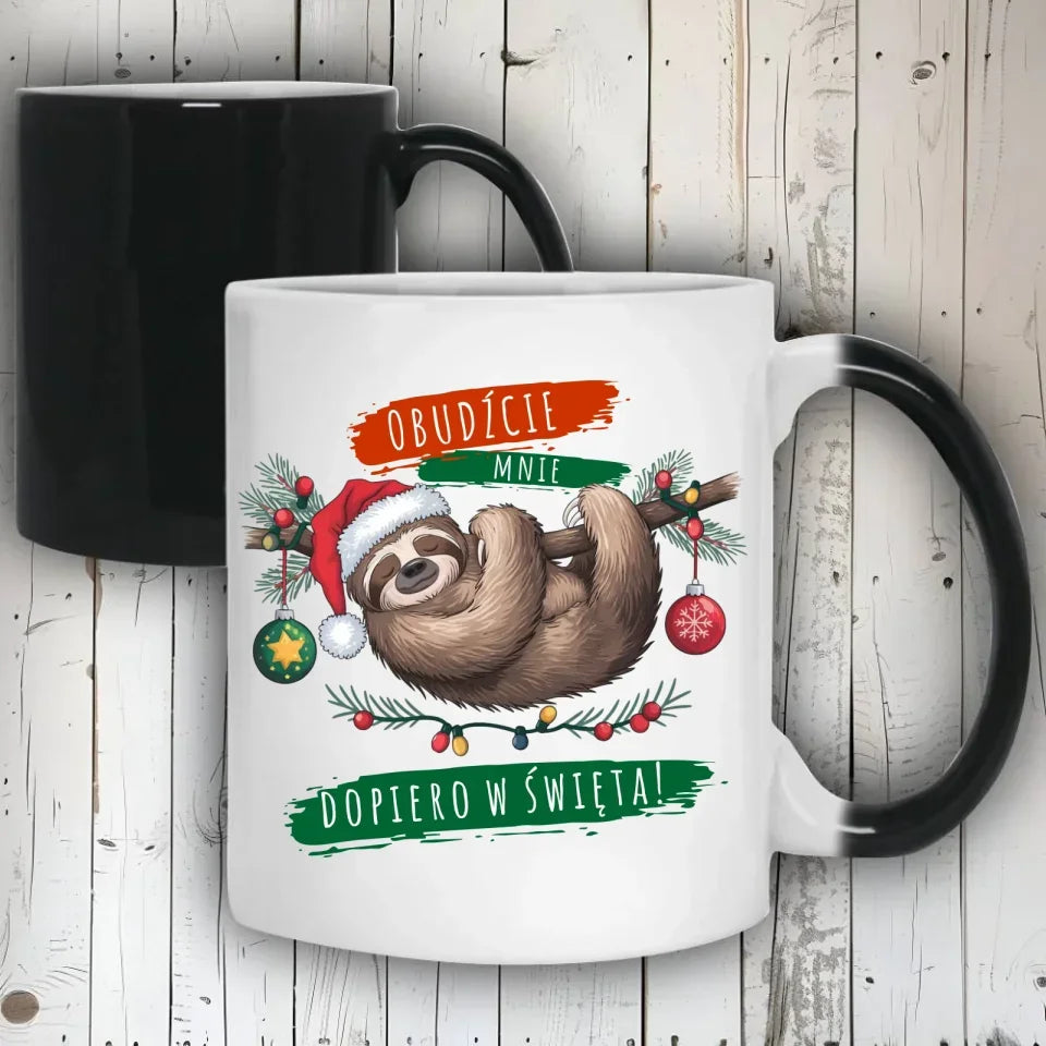 Obudźcie mnie dopiero w święta | Świąteczny kubek BN02 - StoryCups.pl