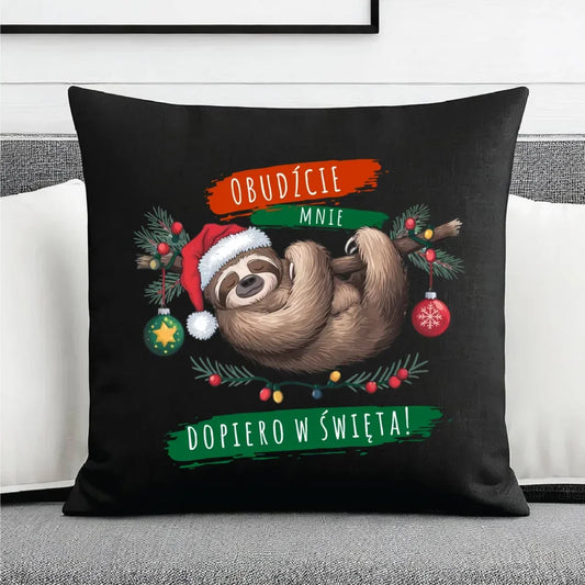Obudźcie mnie dopiero w święta | Świąteczna poduszka dekoracyjna BN02 - StoryCups.pl