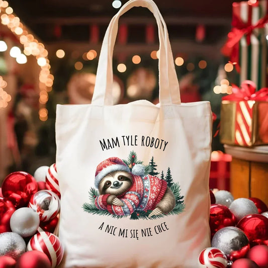 Mam tyle roboty, a nic mi się nie chce | Świąteczna torba z leniwcem BN18 - StoryCups.pl