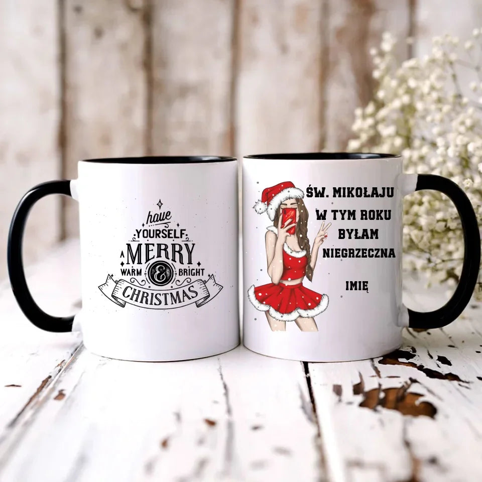 W tym roku byłam niegrzeczna | Personalizowany kubek świąteczny BN21 - StoryCups.pl