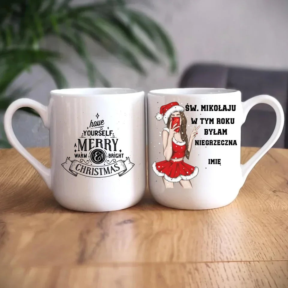 W tym roku byłam niegrzeczna | Personalizowany kubek świąteczny BN21 - StoryCups.pl