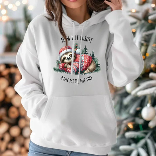 Mam tyle roboty, a nic mi się nie chce | Świąteczna bluza damska z kapturem BN18 - StoryCups.pl