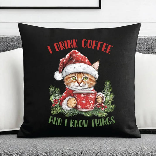 I drink coffee and I know things | Świąteczna poduszka dekoracyjna BN39 - StoryCups.pl