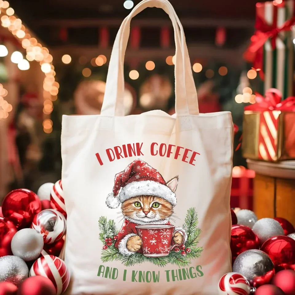 I drink coffee and I know things | Świąteczna eco torba BN39 - StoryCups.pl