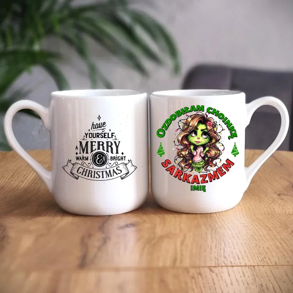 Ozdobiłam choinkę sarkazmem | Śmieszny kubek świąteczny dla niej BN115 - StoryCups.pl