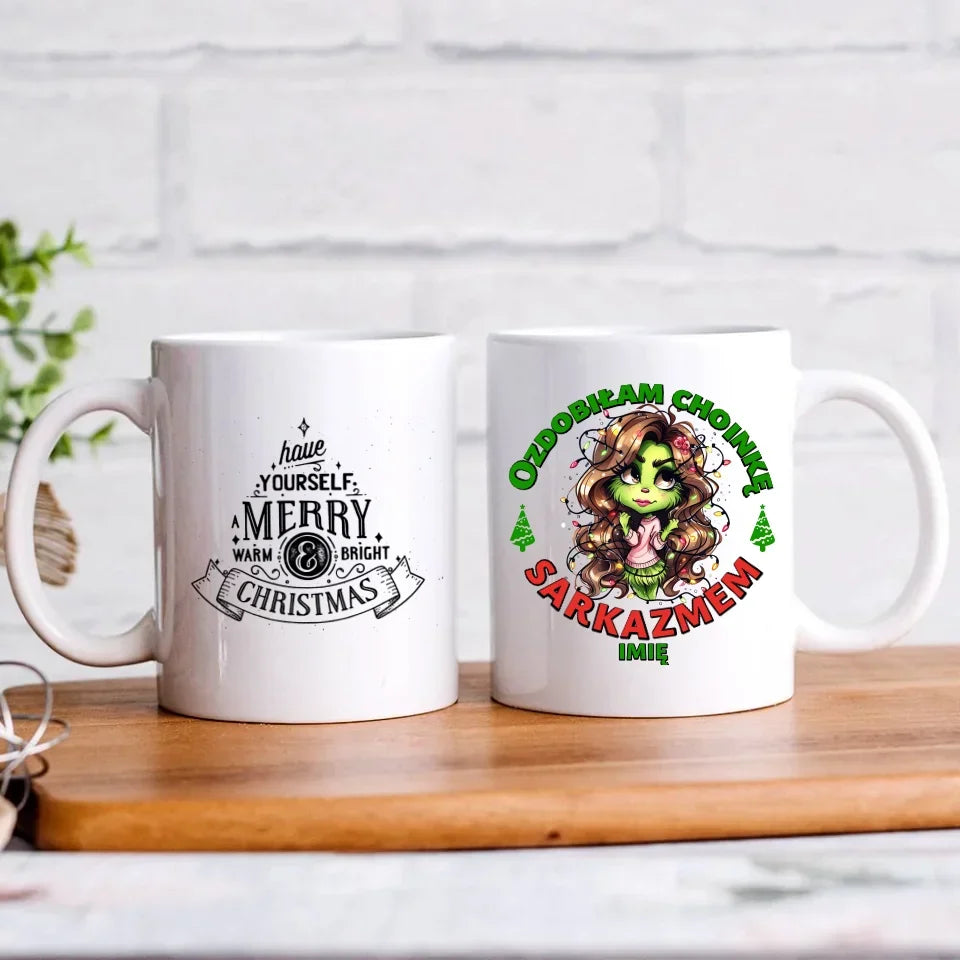 Ozdobiłam choinkę sarkazmem | Śmieszny kubek świąteczny dla niej BN115 - StoryCups.pl