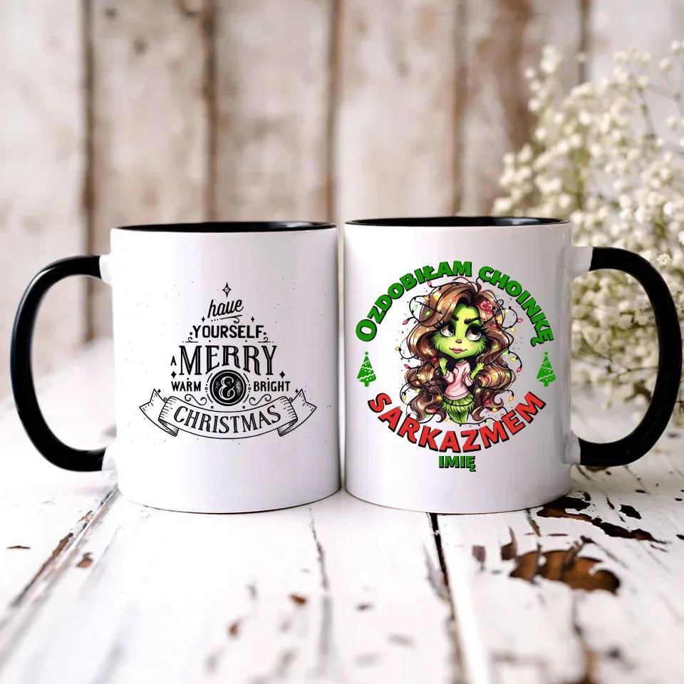 Ozdobiłam choinkę sarkazmem | Śmieszny kubek świąteczny dla niej BN115 - StoryCups.pl