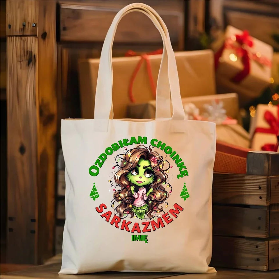 Ozdobiłam choinkę sarkazmem | Świąteczna eco torba BN115 - StoryCups.pl