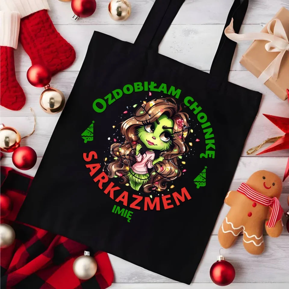 Ozdobiłam choinkę sarkazmem | Świąteczna eco torba BN115 - StoryCups.pl