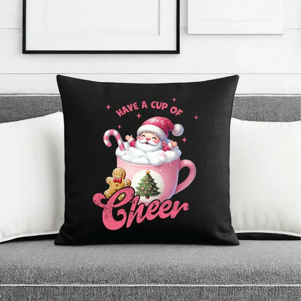 Have a cup of cheer | Poduszka dekoracyjna świąteczna BN53 - StoryCups.pl