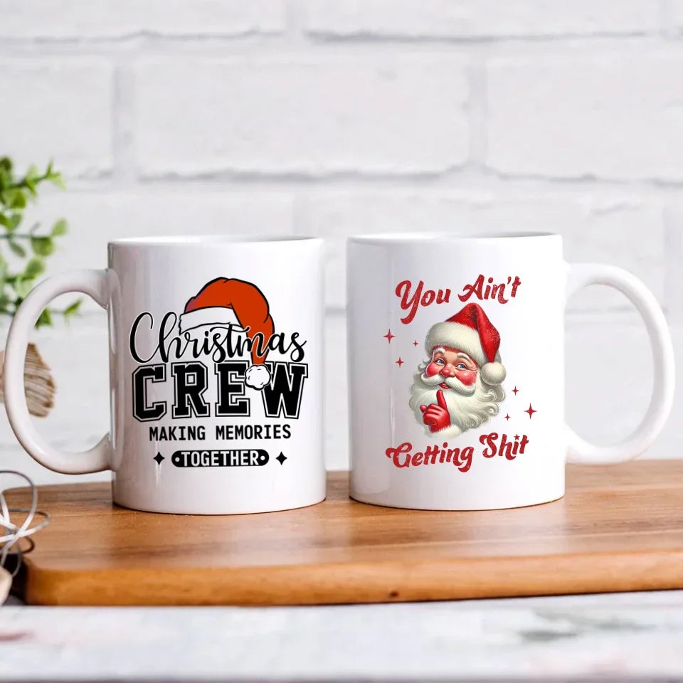 Nie dostaniesz nic | Świąteczny kubek z Mikołajem BN66 - StoryCups.pl