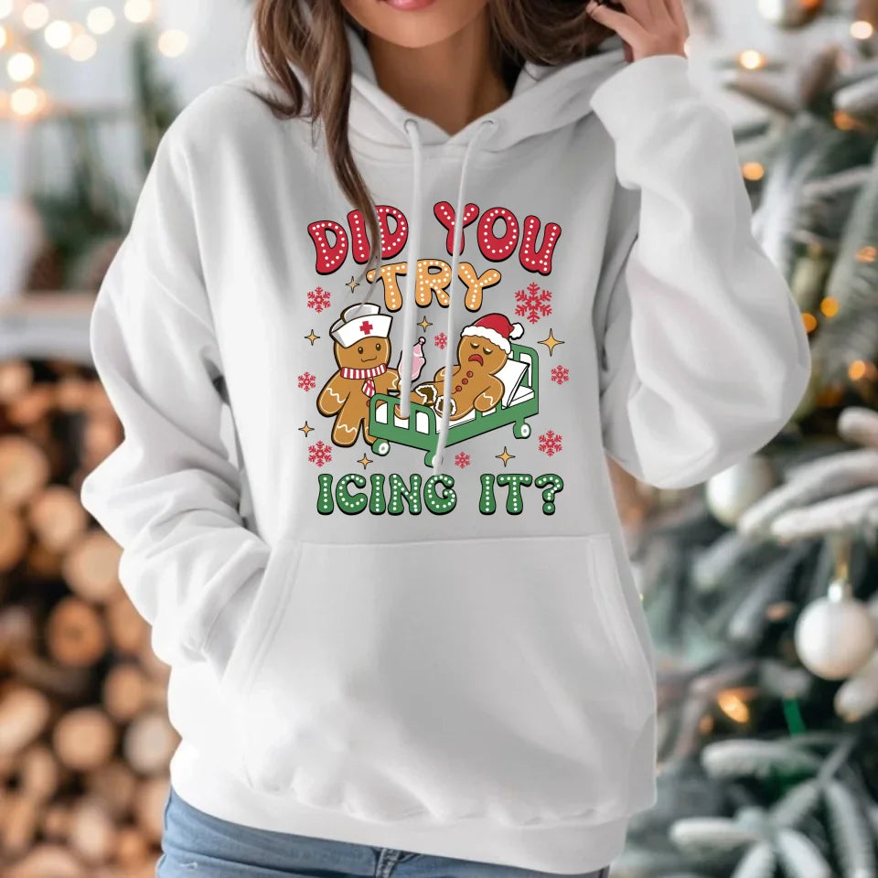 Did you try icing it? | Świąteczna bluza damska z kapturem BN78 - StoryCups.pl