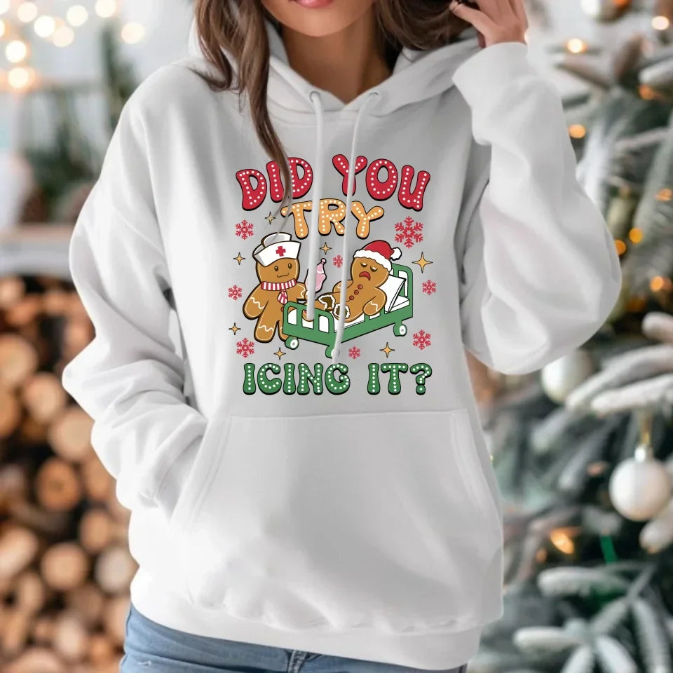 Did you try icing it? | Świąteczna bluza damska z kapturem BN78 - StoryCups.pl