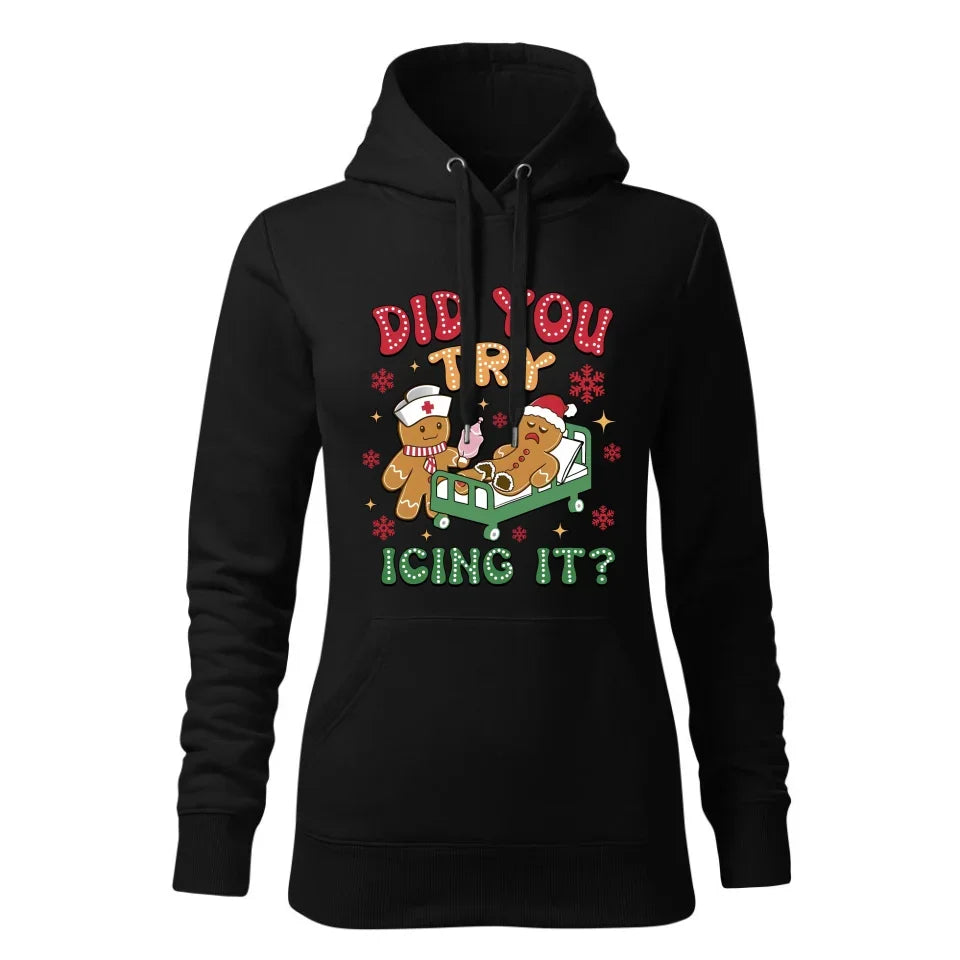 Did you try icing it? | Świąteczna bluza damska z kapturem BN78 - StoryCups.pl