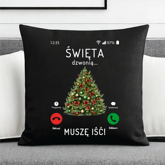 Święta dzwonią muszę iść | Świąteczna poduszka dekoracyjna BN124 - StoryCups.pl