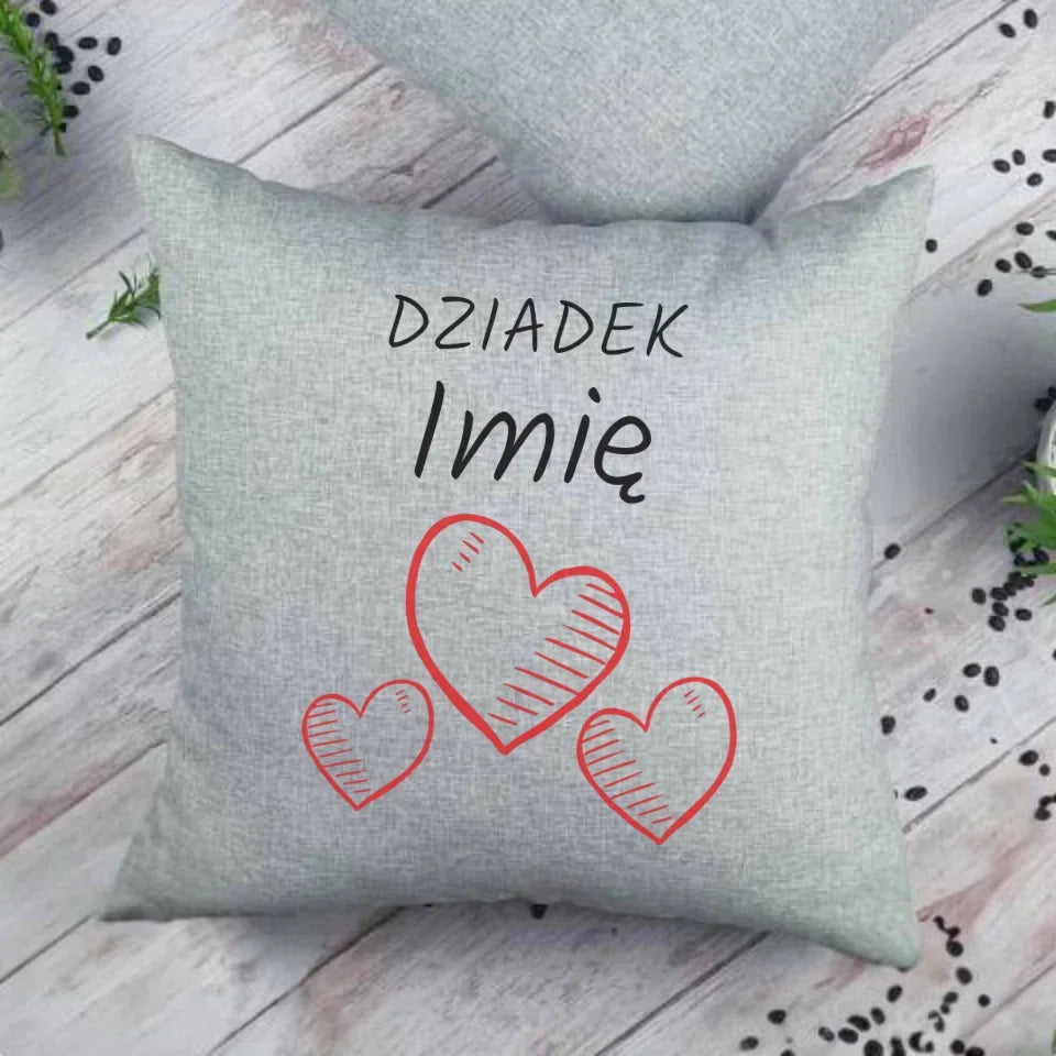 Serca | Personalizowana poduszka dla dziadka D01 - StoryCups.pl
