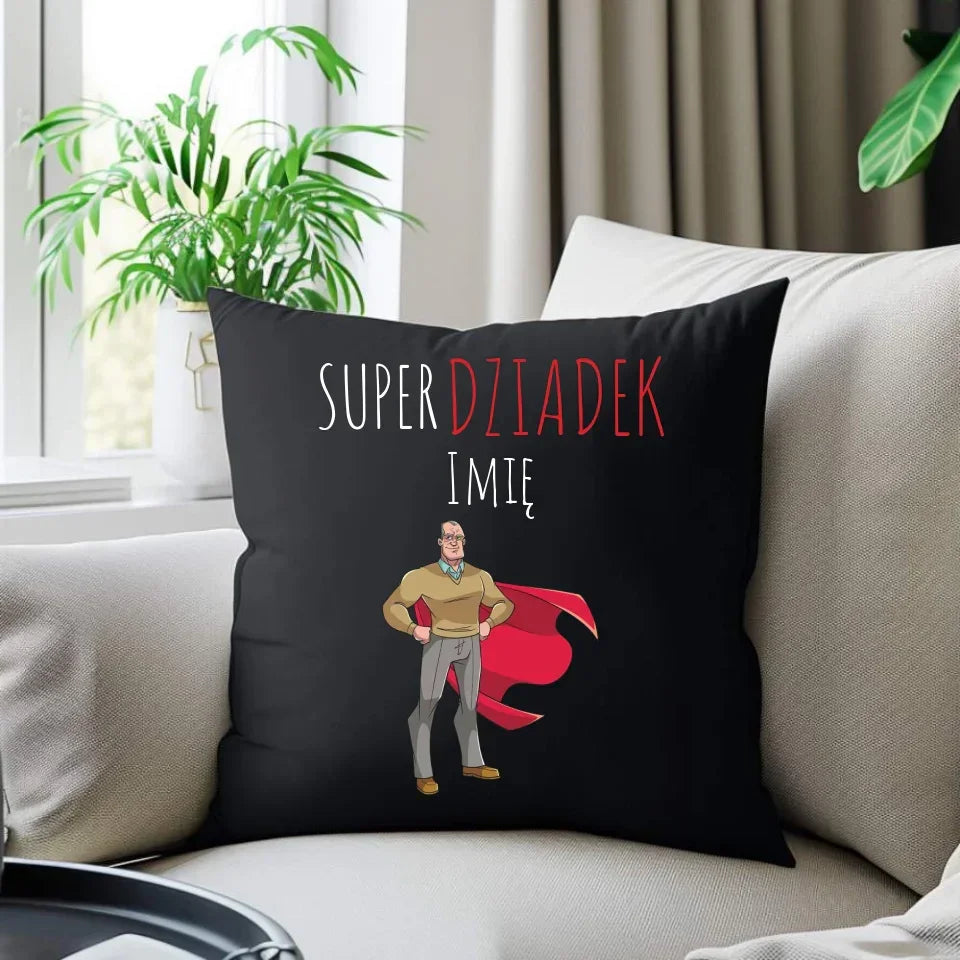 Super Dziadek | Poduszka dekoracyjna z imieniem dla dziadka D02 - StoryCups.pl