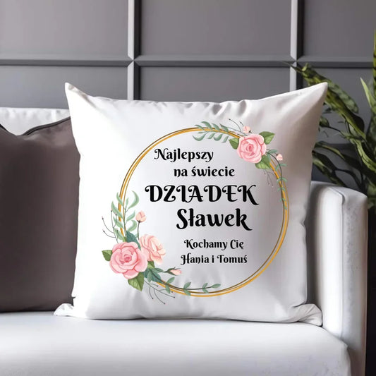 Najlepszy dziadek na świecie | Personalizowana poduszka dla dziadka D04 - StoryCups.pl