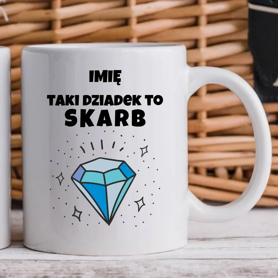 Taki Dziadek do skarb | Kubek dla dziadka D06 - StoryCups.pl