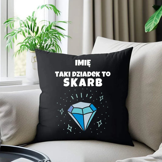 Taki Dziadek do skarb | Poduszka dekoracyjna dla dziadka D06 - StoryCups.pl