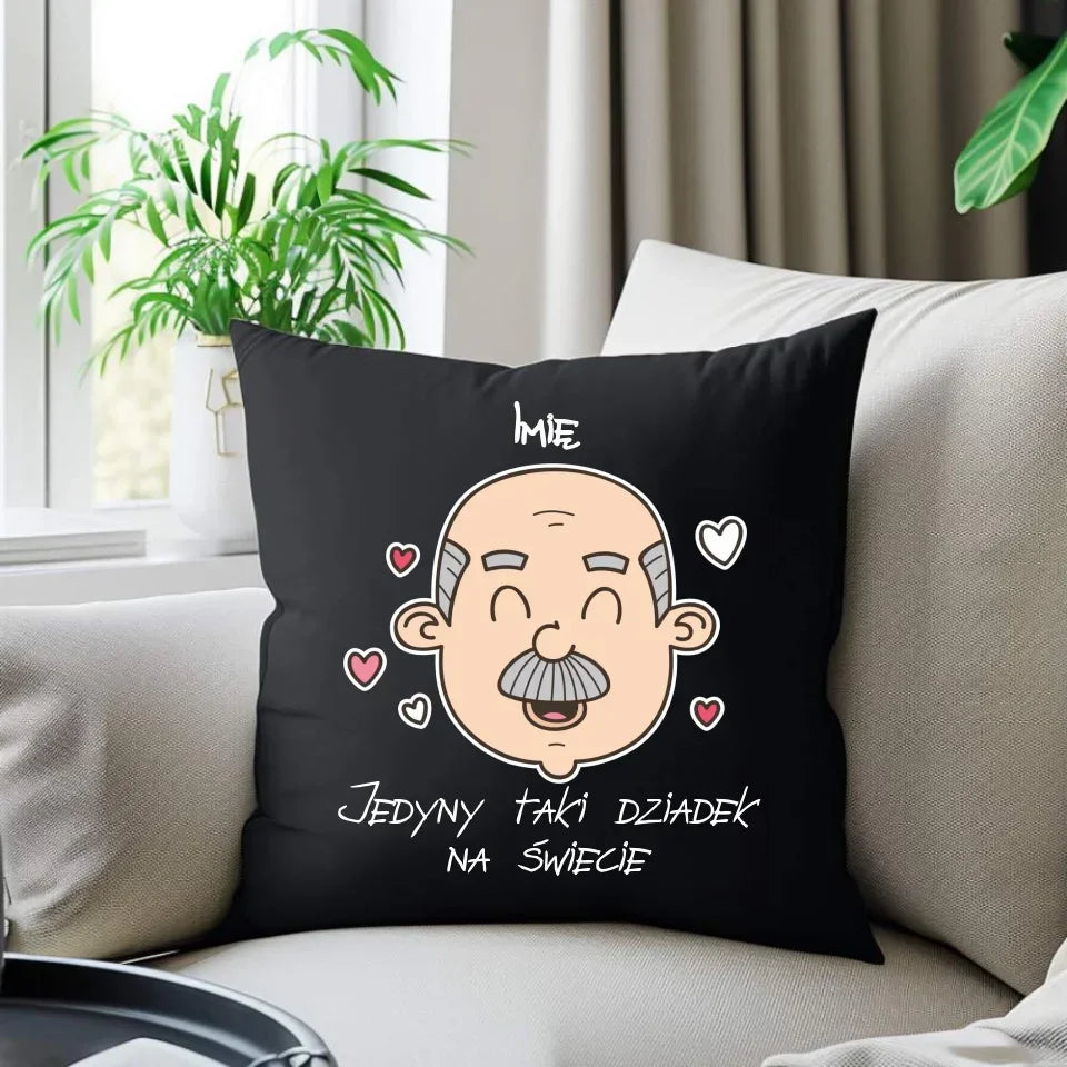 Jedyny taki dziadek na świecie | Poduszka dekoracyjna z imieniem dla dziadka D15 - StoryCups.pl