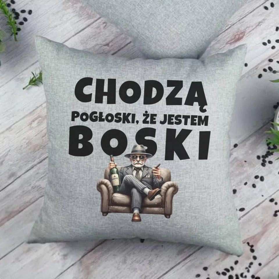 Chodzą pogłoski, że jestem boski | Poduszka dla dziadka D16 - StoryCups.pl
