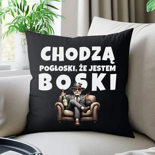 Chodzą pogłoski, że jestem boski | Poduszka dekoracyjna dla dziadka D16 - StoryCups.pl