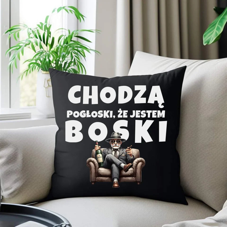 Chodzą pogłoski, że jestem boski | Poduszka dekoracyjna dla dziadka D16 - StoryCups.pl