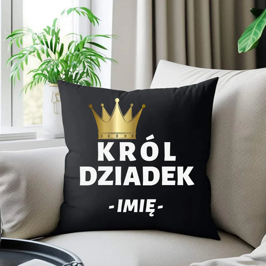 Król Dziadek | Poduszka dekoracyjna z imieniem dla dziadka D17 - StoryCups.pl
