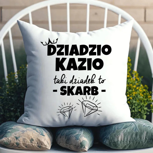 Taki dziadek to skarb | Poduszka dla dziadka D19 - StoryCups.pl