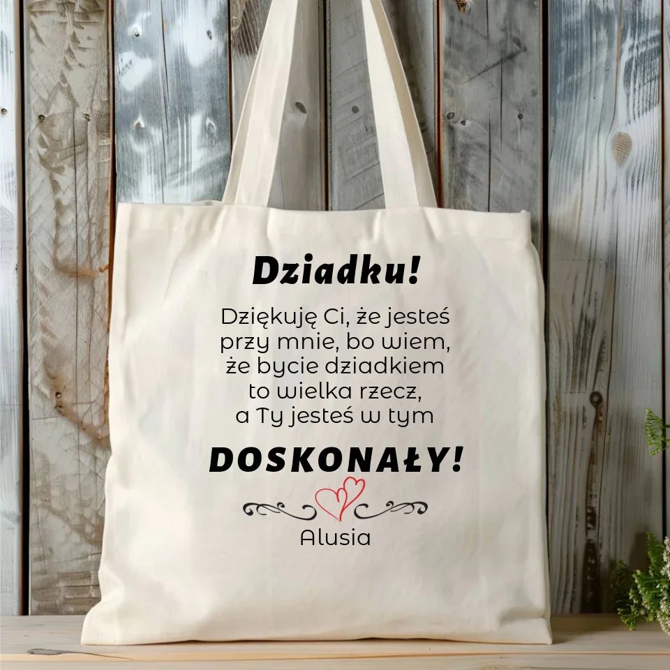 Dziadku jesteś doskonały | Naturalna torba z dedykacją dla dziadka D22 - StoryCups.pl