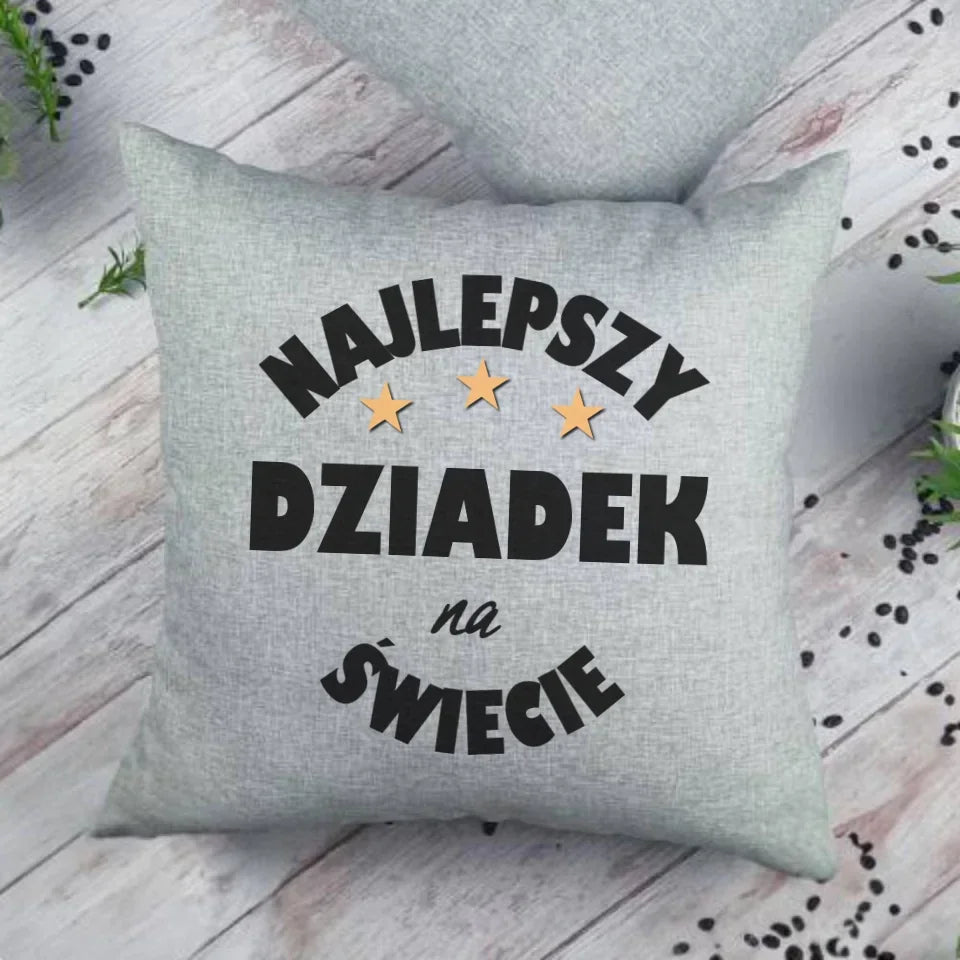 Najlepszy dziadek na świecie | Poduszka dla dziadka D23 - StoryCups.pl