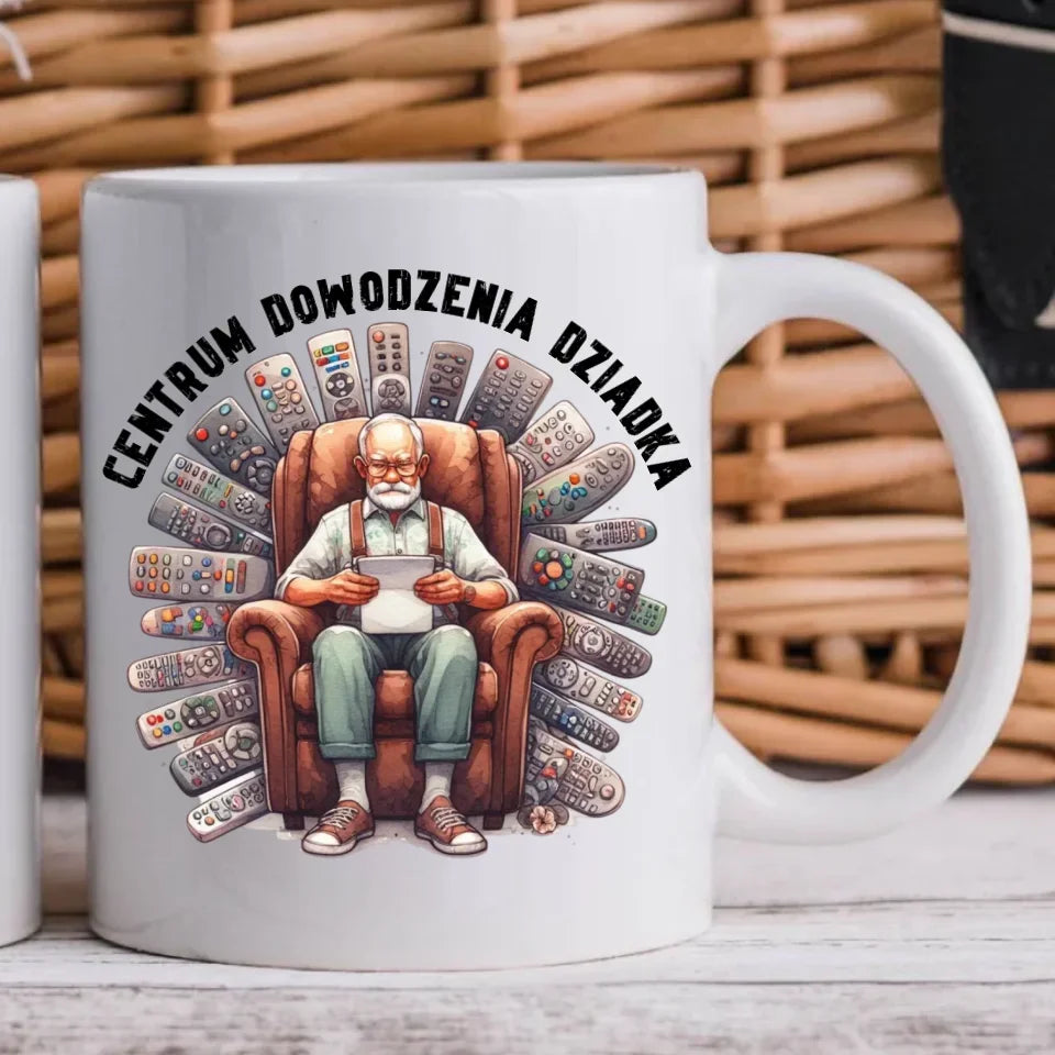 Centrum dowodzenia | Kubek dla dziadka D28 - StoryCups.pl
