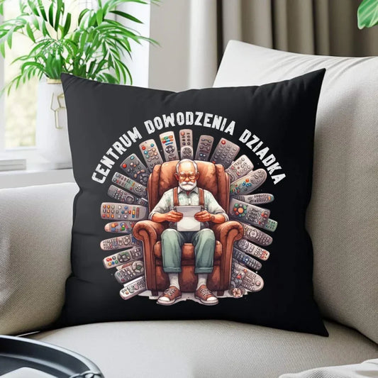 Centrum dowodzenia | Poduszka dekoracyjna dla dziadka D28 - StoryCups.pl
