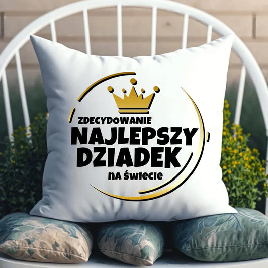 Zdecydowanie najlepszy dziadek na świecie | Poduszka dla dziadka D32 - StoryCups.pl