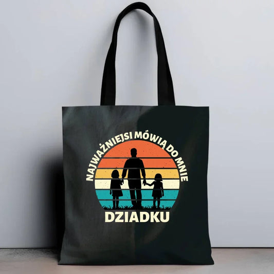 Najważniejsi mówią do mnie dziadku | Torba dla dziadka D34 - StoryCups.pl