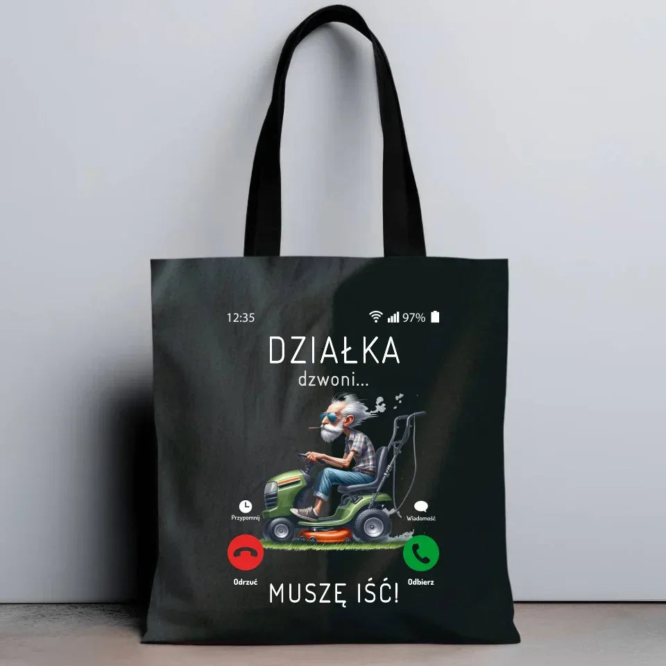 Działka dzwoni muszę iść | Torba dla dziadka D35 - StoryCups.pl