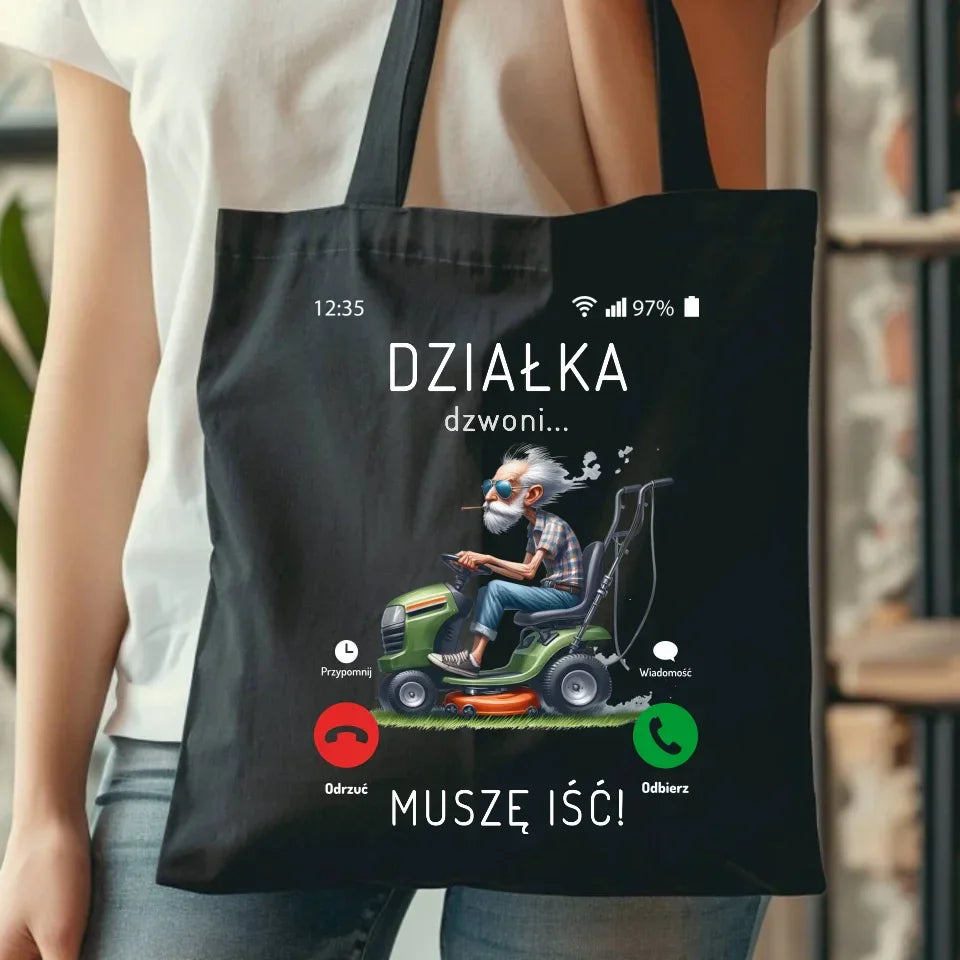 Działka dzwoni muszę iść | Torba dla dziadka D35 - StoryCups.pl