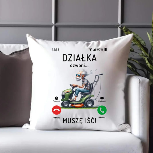 Działka dzwoni muszę iść | Poduszka dla dziadka D35 - StoryCups.pl