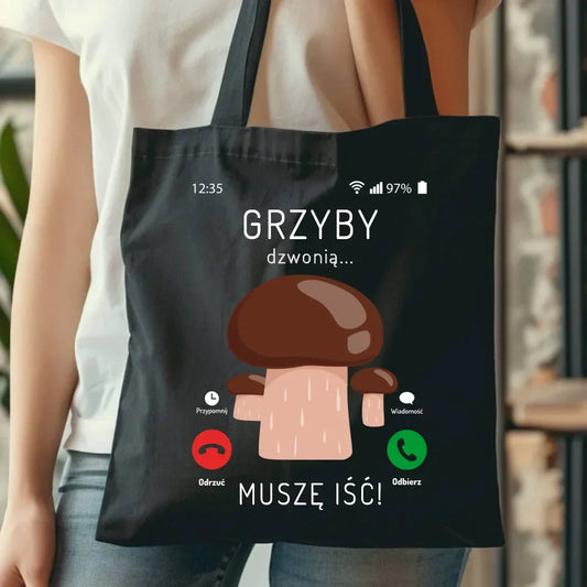 Grzyby dzwonią muszę iść | Torba dla dziadka D36 - StoryCups.pl