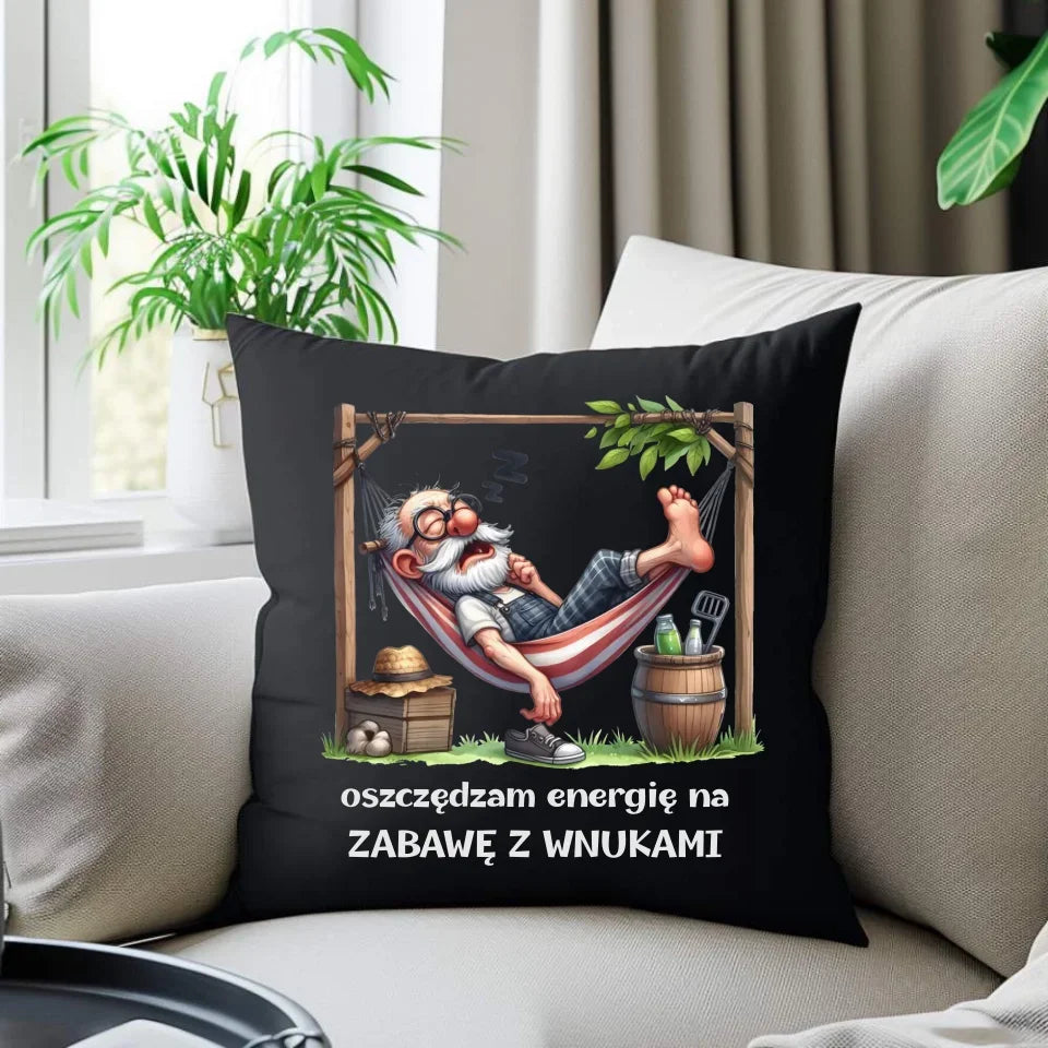 Oszczędzam energię | Poduszka dekoracyjna dla dziadka D39 - StoryCups.pl