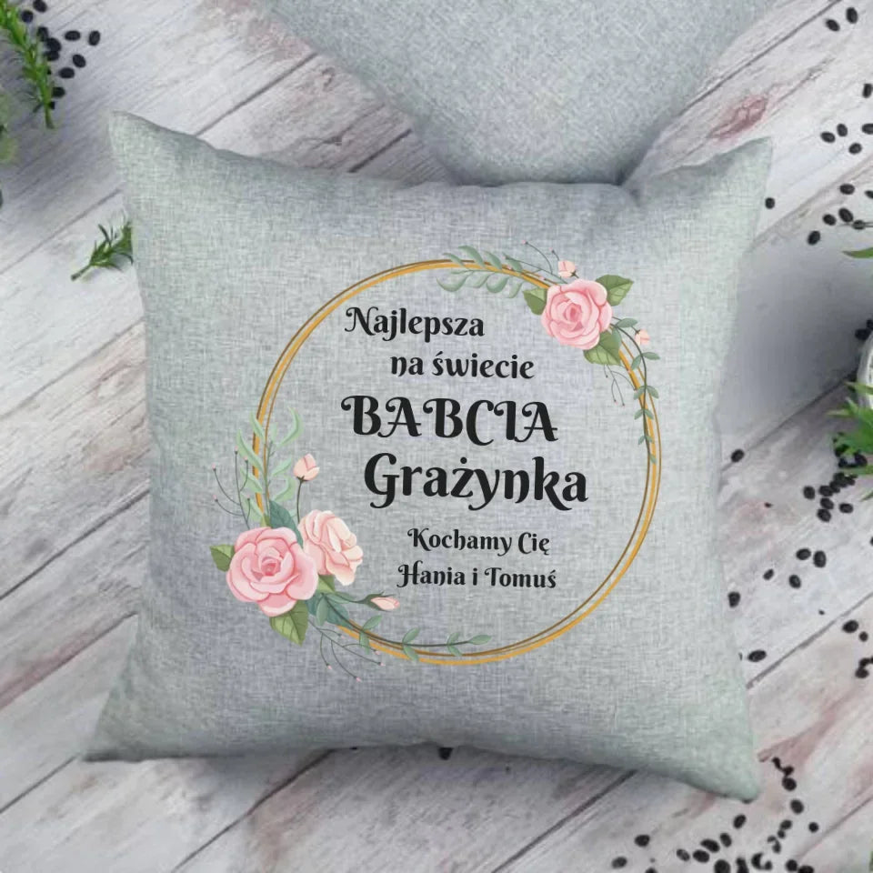 Najlepsza babcia na świecie | Personalizowana poduszka dla babci B04 - StoryCups.pl