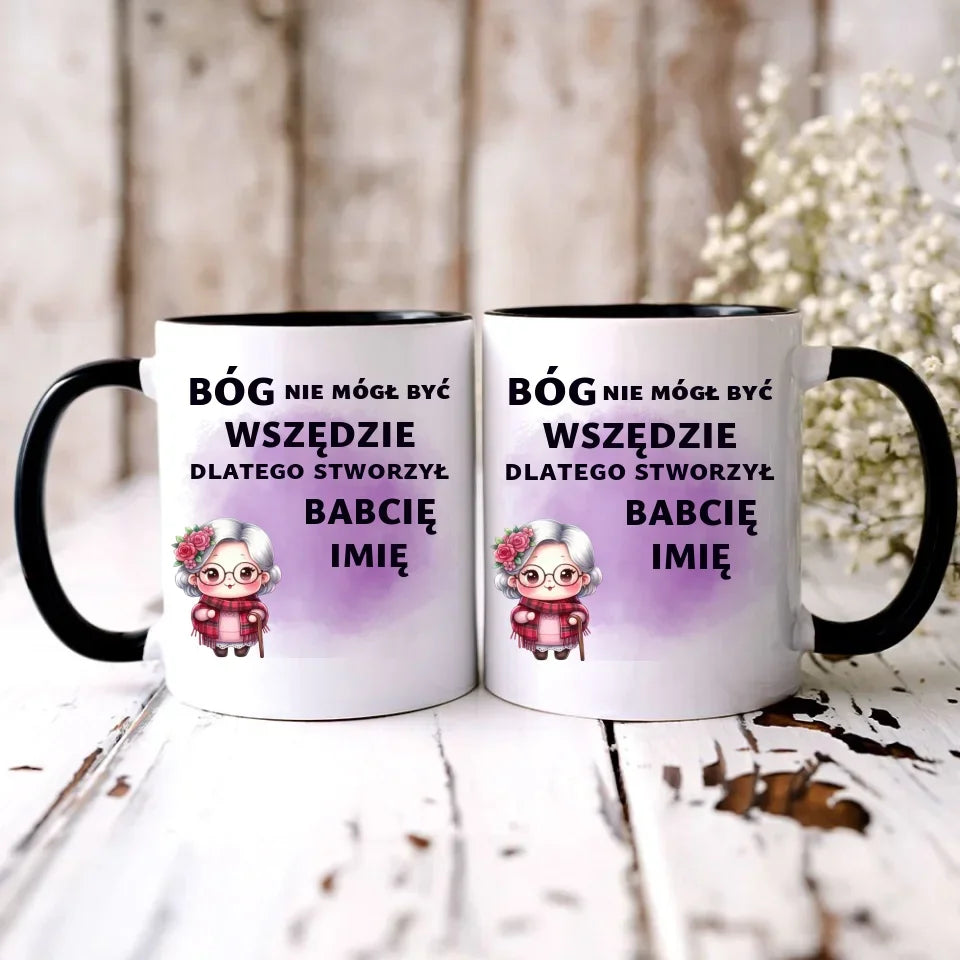 Bóg nie mógł być wszędzie | Kubek dla babci B09 - StoryCups.pl
