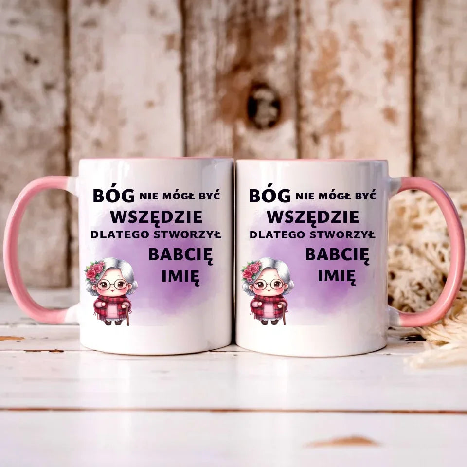 Bóg nie mógł być wszędzie | Kubek dla babci B09 - StoryCups.pl