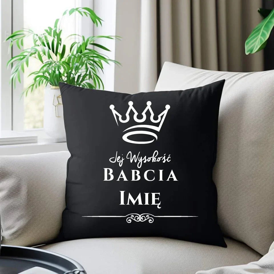 Jej Wysokość Babcia | Personalizowana poduszka dekoracyjna dla babci B11 - StoryCups.pl
