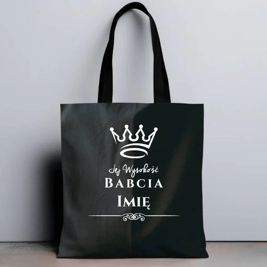 Jej Wysokość Babcia | Personalizowana torba dla babci B11 - StoryCups.pl