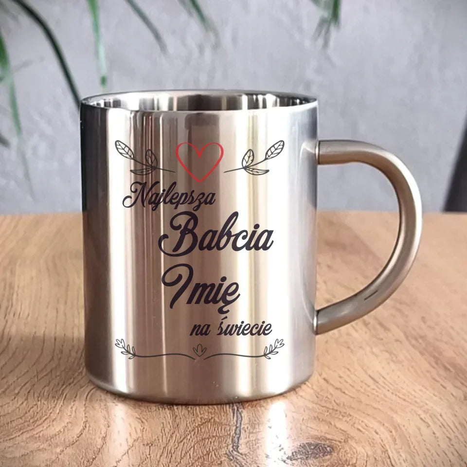 Najlepsza Babcia na Świecie | Personalizowany kubek metalowy dla babci B12 - StoryCups.pl