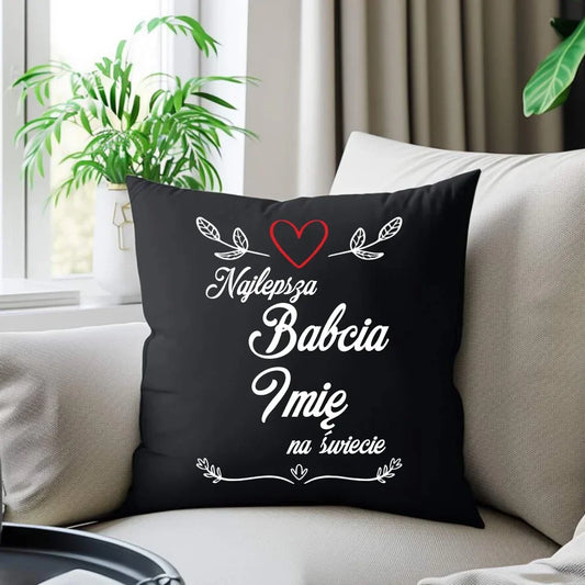 Najlepsza Babcia na Świecie | Personalizowana poduszka dekoracyjna dla babci B12 - StoryCups.pl
